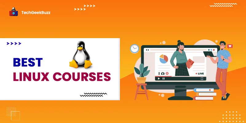 10 Best Linux Courses To Take in 2025