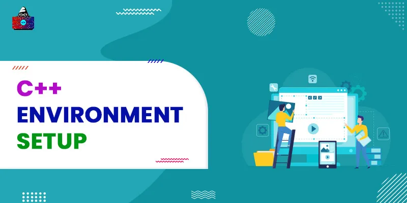 C++ Environment Setup