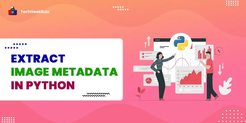 How to Extract Image Metadata in Python?