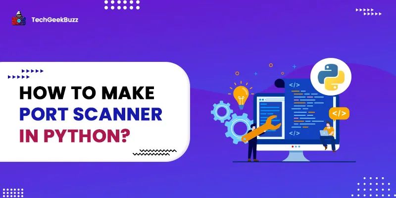 How to Make Port Scanner in Python?