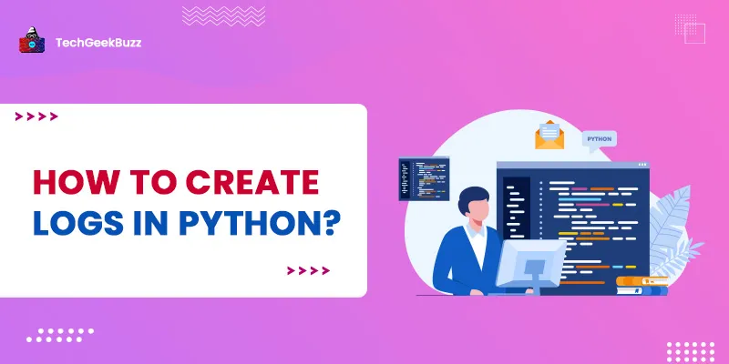 How to create Logs in Python?