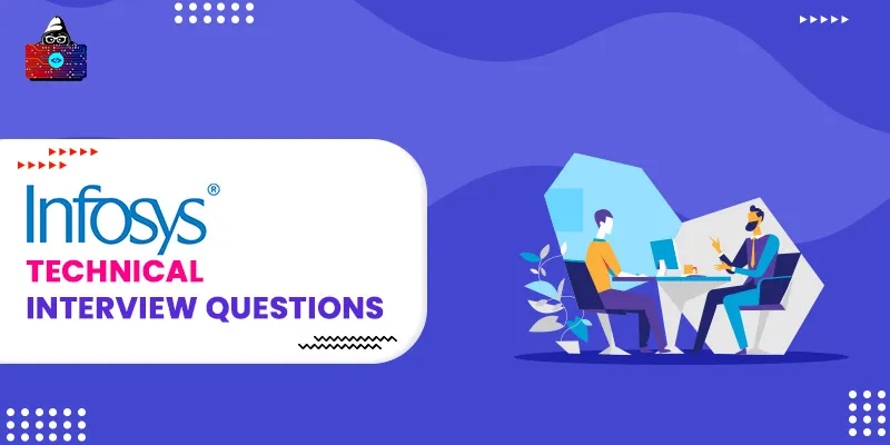 60 Top Infosys Interview Questions and Answers in 2024