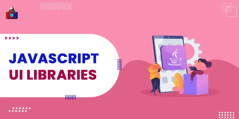 Top 10 JavaScript UI Libraries for 2024