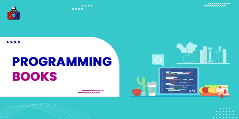 14 Best Programming Books for Every Coder Should Read in 2025