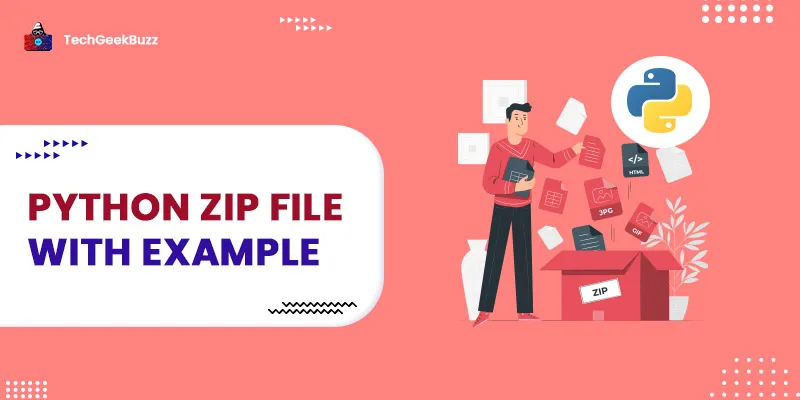 Python ZIP file with Example