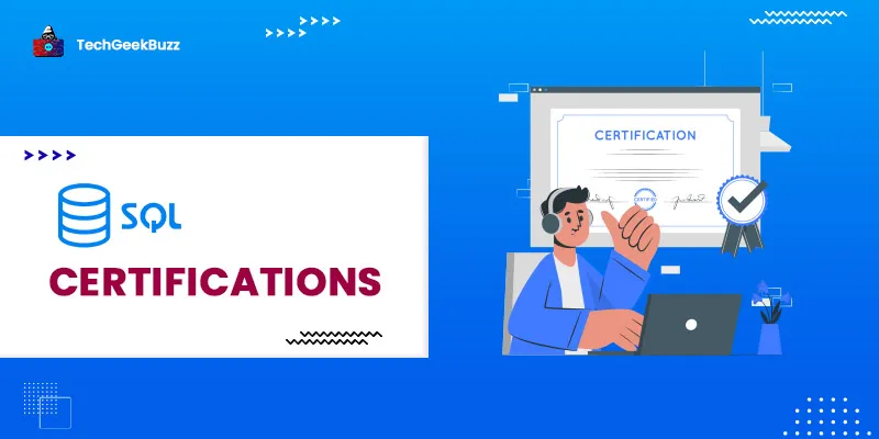 10 Best SQL Certifications to Get in 2024