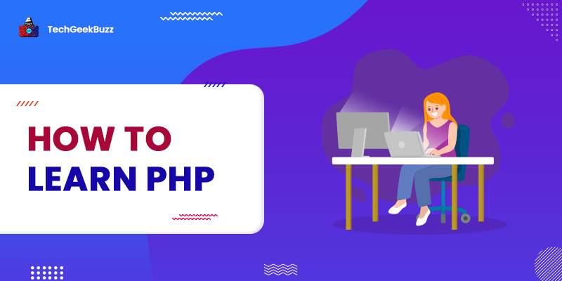 How to Learn PHP? Best way to Learn Python Programming