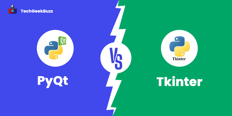 PyQt vs Tkinter - Which is a Better Python GUI Toolkit?