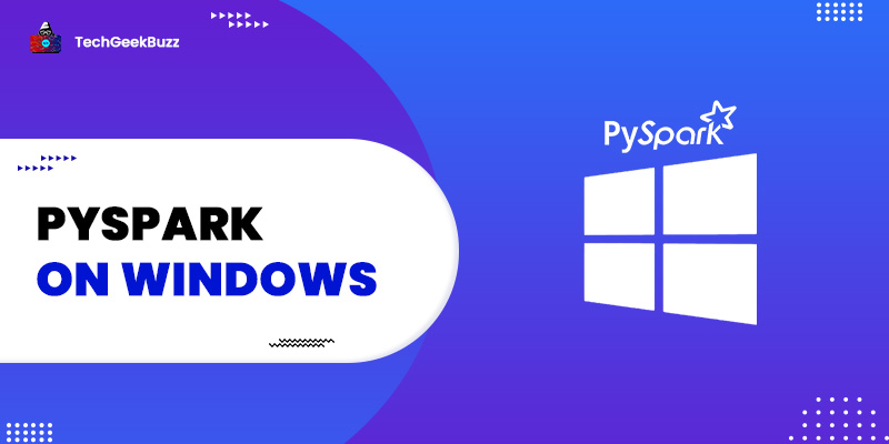 Getting started with PySpark on Windows