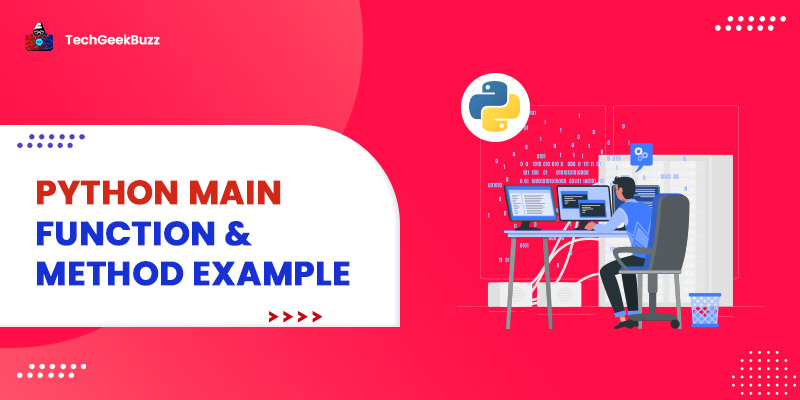 Python Main Function Method Example Understand main 