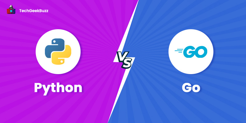 Python vs Go - Which One to Choose in 2023?