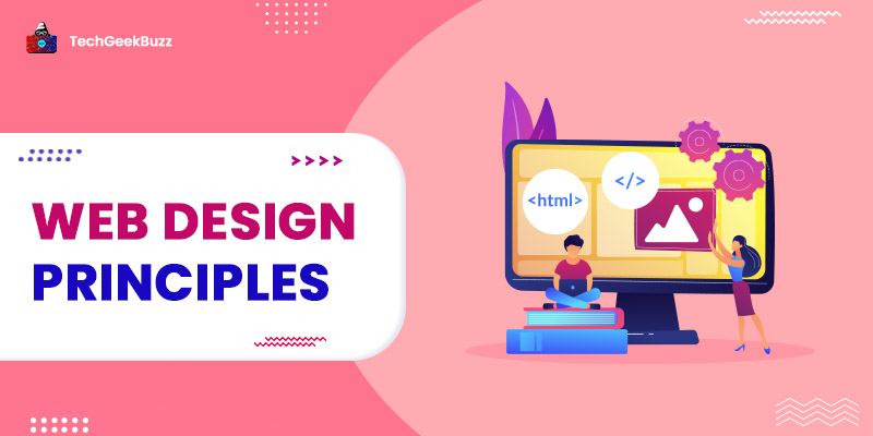 Top 15 Web Design Principles That Every Designer needs to Follow