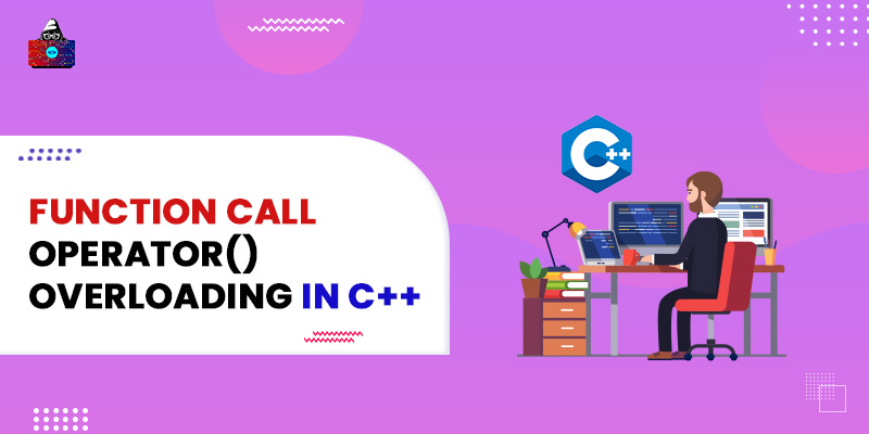 Function Call Operator Overloading In C 