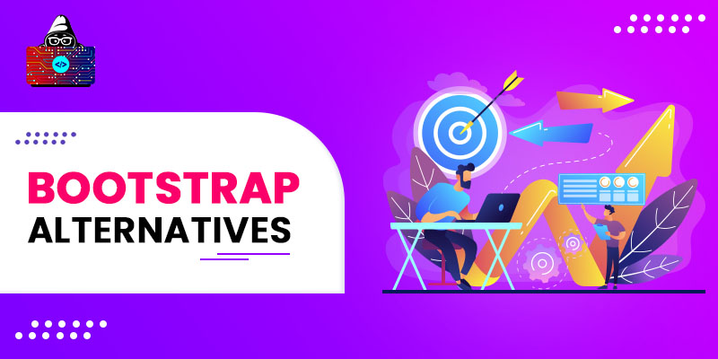 10 Top Bootstrap Alternatives to Try in 2022