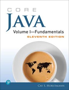 Core Java Volume I--Fundamentals- 1 (Core Series)