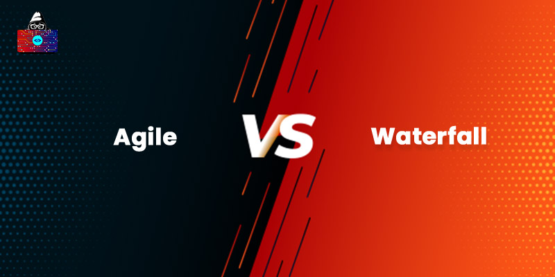 Agile vs Waterfall: A Head to Head Comparison