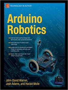 Arduino Robotics (Technology in Action)