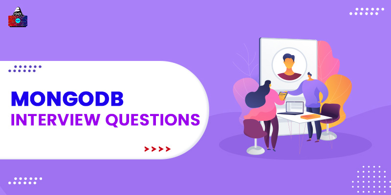 50 Top MongoDB Interview Questions and Answers