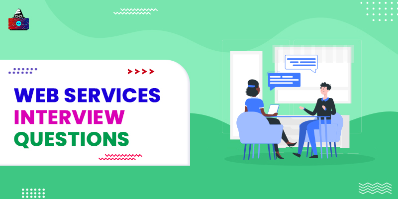 50 Top Web Services Interview Questions and Answers