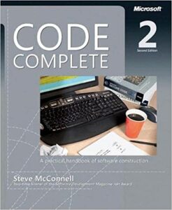 Code Complete: A Practical Handbook of Software Construction, Second Editio