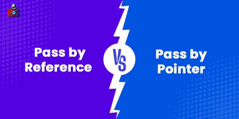 Pass by Reference vs Pass by Pointer in C++