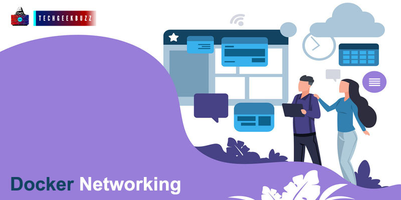 What is Docker Networking?