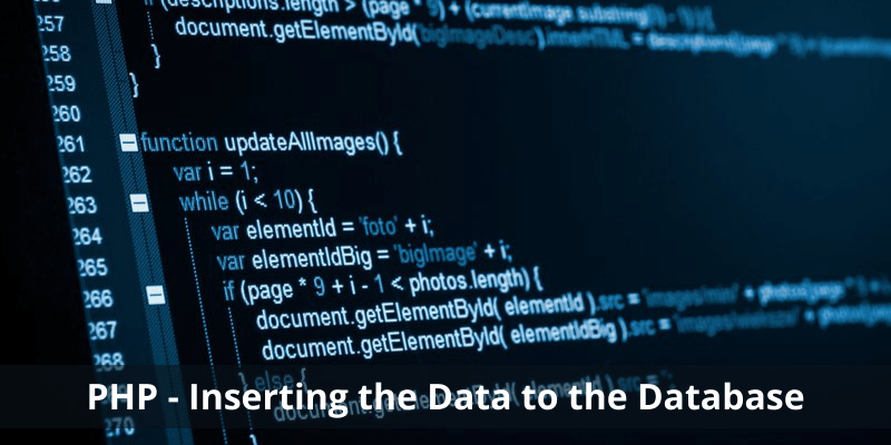 PHP - Inserting the Data to the Database