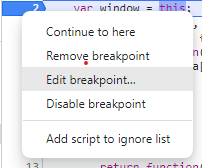 select Edit breakpoint